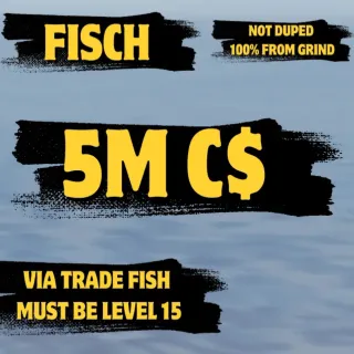 FISCH 5M COINS (CHEAP)