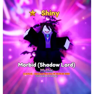 Shiny Morbid / Moriu