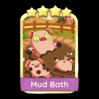 Mud Bath Monopoly Go