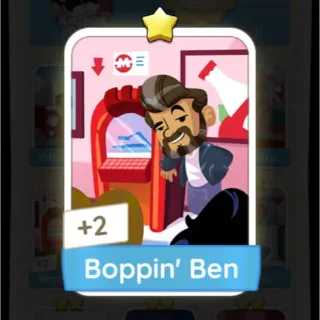 Boppin’ Ben Monopoly Go