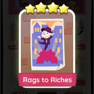 Rags to Riches Monopoly Go