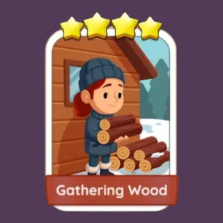 Gathering Wood Monopoly Go
