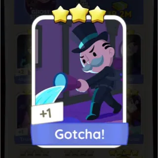 Gotcha! Monopoly Go