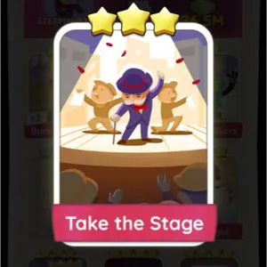 Take the Stage Monopoly Go