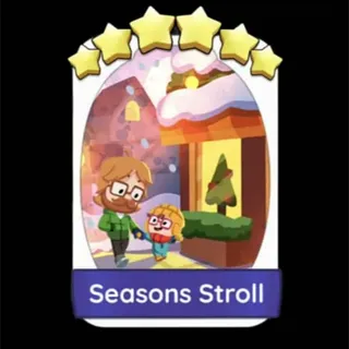 Seasons Stroll Monopoly Go