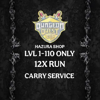 Dungeon Quest 12x Run | DQR | Dungeon Quest Service | Dungeon Quest Reborn