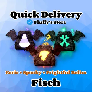 Eerie + Spooky + Frightful Relics Fisch