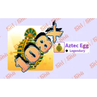 108x - AZTEC EGG