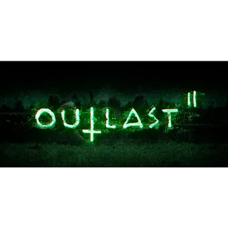 Outlast 2 [Instant - Global]