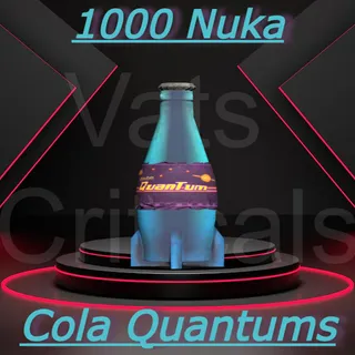 1000x Nuka Cola Quantums