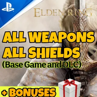 ELDEN RING ALL WEAPONS AND SHIELD-PS