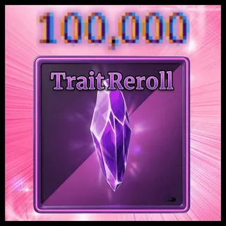 Trait Reroll