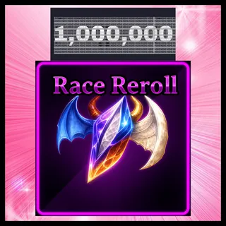 Race Reroll