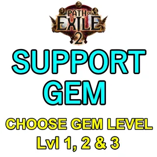 1x Uncut Support Gem