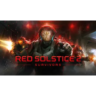  Red Solstice 2: Survivors 