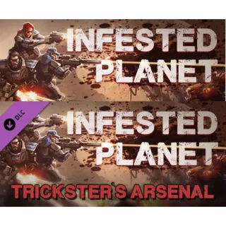 Infested Planet + Trickster's Arsenal DLC - INSTANT