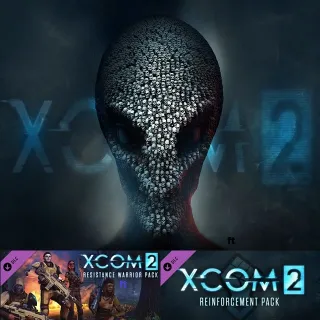 XCOM 2 + Resistance Warrior & Reinforcement DLC