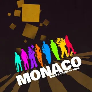 Monaco: What's Yours Is Mine