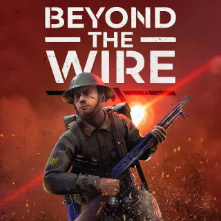 Beyond the Wire