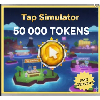 50k Tokens | TAP SIMULATOR