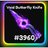 #3960 Void Butterfly Knife|Hypershot