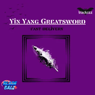 Yin Yang Greatsword -blade ball