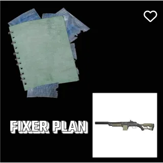 Plan: The Fixer 