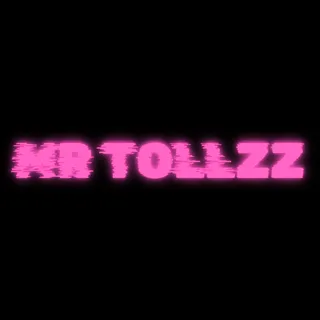 (CURRENTLY OFFLINE) MrTollZz