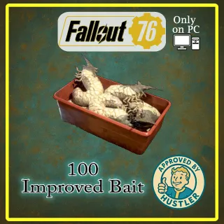 100 improved Bait  PC