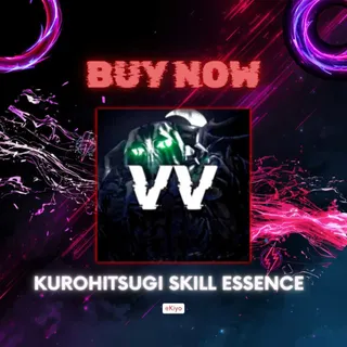 Kurohitsugi Skill essence | Vv: Ultimatum
