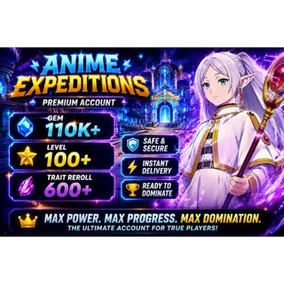Level 100+ / Gem 110K+ / Crystal rerroll 600 + anime expedition account