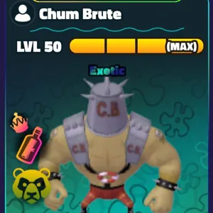 X16 Chum brutes