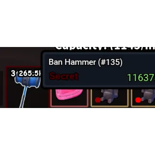 DIG IT BAN HAMMER #135 