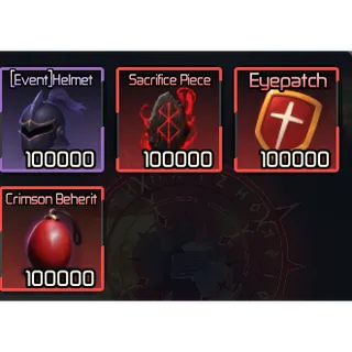 100000x All Event Items (Crimson Beherit, Headless Knight Spawner, Eyepatch, Sacrifice Piece) | Broken Blade