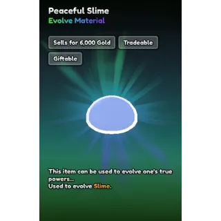 Peaceful Slime (Slime Evo Item) - Anime Last Stand