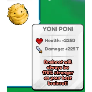 Yoni Poni - Brainrot Evolution