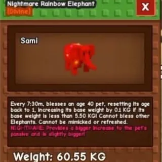 Rainbow hatch Elephant