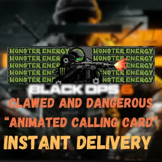 BLACK OPS 6 : Clawed And Dangerous Monster Animated Calling Card