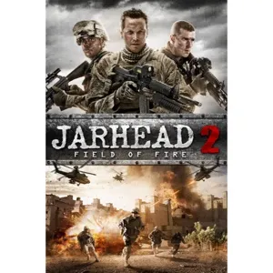 Jarhead 2: Field of Fire * Movies Anywhere 