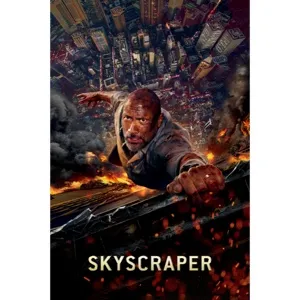 Skyscraper * Movies Anywhere 