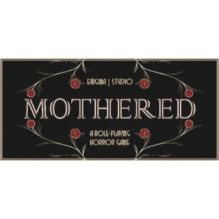 MOTHERED - A ROLE-PLAYING HORROR GAME STEAM CD Key