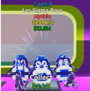 Los Sigma Boys Crystal