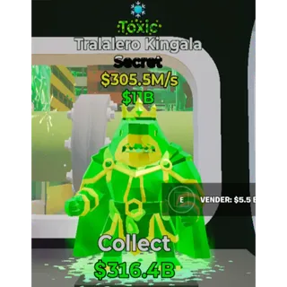 Tralalero Kingala Toxic