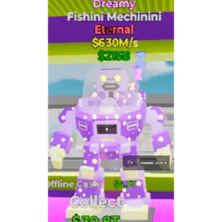 Dreamy fishini mechinini