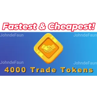 4000 Trade Tokens