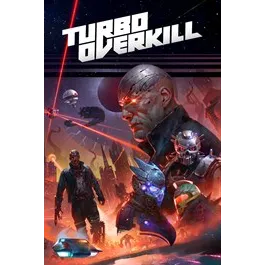 Turbo Overkill