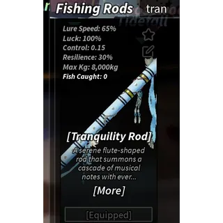tranquility rod set