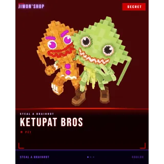 KETUPAT BROS
