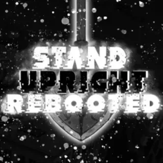 The Universe: Vestiges (TUV) | Scourge | Stand Upright: Rebooted | SU:R