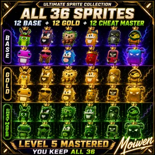 All 36 Sprites | Base + Gold + Cheat Master | Level 5 | You Keep All